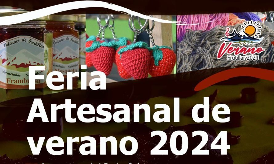 Feria Artesanal de Verano Frutillar 2024 abre sus puertas el 3 de enero