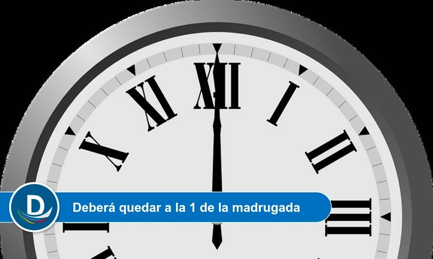 Recuerde adelantar su reloj esta medianoche 